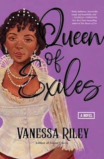 Queen of Exiles: A Novel