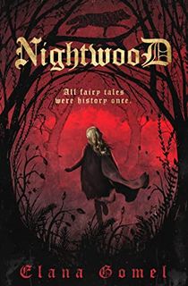 Nightwood: All Fairy Tales were History Once (Dark Fantasy set in the Soviet Empire Book 2)