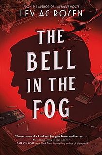 The Bell in the Fog (Evander Mills Book 2)