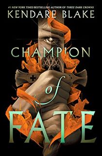 Champion of Fate (Heromaker Book 1)