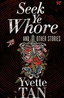 Seek Ye Whore and Other Stories