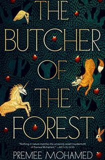 The Butcher of the Forest