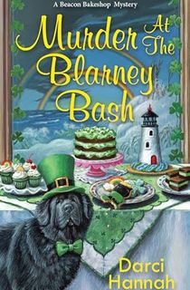 Murder at the Blarney Bash (A Beacon Bakeshop Mystery Book 5)