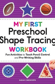 My First Preschool Shape Tracing Workbook