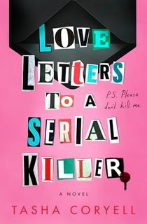 Love Letters to a Serial Killer