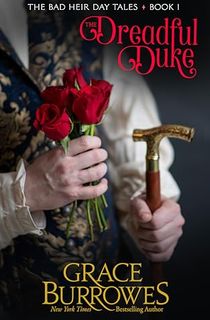 The Dreadful Duke (The Bad Heir Day Tales Book 1)