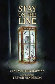 Stay on the Line: A Novelette