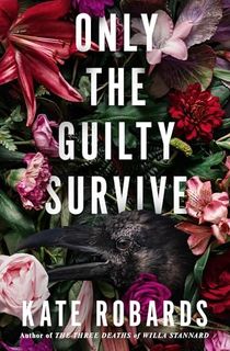 Only the Guilty Survive