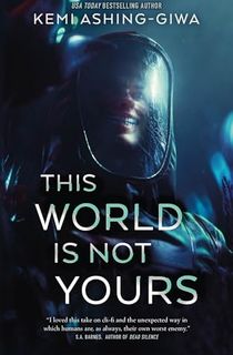 This World Is Not Yours