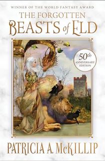 The Forgotten Beasts of Eld: 50th Anniversary Special Edition