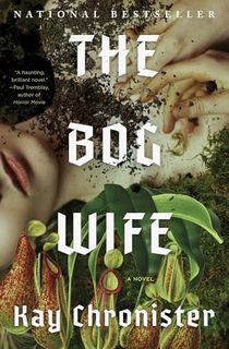 The-Bog-Wife:-A-Novel The Bog Wife: A Novel