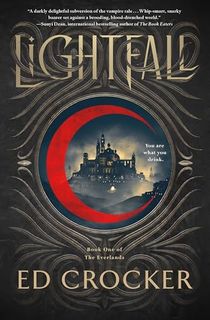 Lightfall: Book One of The Everlands (The Everlands Trilogy 1)