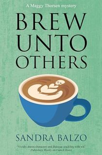 Brew-Unto-Others-(A-Maggy-Thorsen-Mystery-Book-17) Brew Unto Others (A Maggy Thorsen Mystery Book 17)