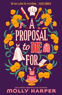 A Proposal to Die For