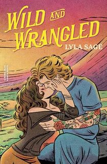 Wild-and-Wrangled:-A-Rebel-Blue-Ranch-Novel Wild and Wrangled: A Rebel Blue Ranch Novel