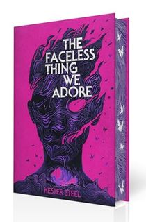 The-Faceless-Thing-We-Adore The Faceless Thing We Adore