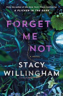Forget-Me-Not:-A-Novel Forget Me Not: A Novel