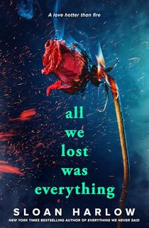All-We-Lost-Was-Everything All We Lost Was Everything