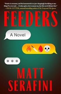 Feeders: A Novel