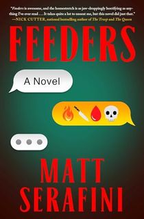 Feeders:-A-Novel Feeders: A Novel