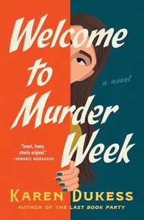 Welcome-to-Murder-Week:-A-Novel Welcome to Murder Week: A Novel