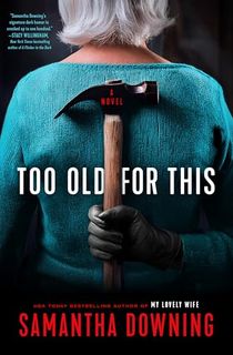 Too-Old-for-This Too Old for This