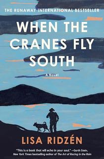When-the-Cranes-Fly-South When the Cranes Fly South