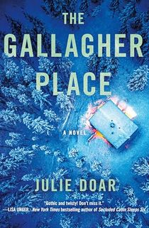 The Gallagher Place: A Novel