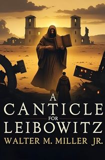 A-Canticle-for-Leibowitz A Canticle for Leibowitz