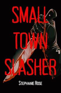 Small Town Slasher