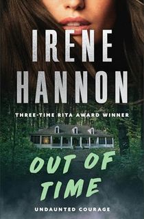 Out of Time (Undaunted Courage Book #3): A Clean Romantic Suspense Thriller Set in a Shadowy Mysterious Estate