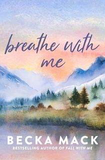 Breathe-With-Me- Breathe With Me