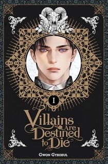 Villains Are Destined to Die (novel), Vol. 1