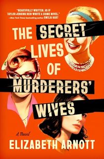 The-Secret-Lives-of-Murderers'-Wives The Secret Lives of Murderers' Wives