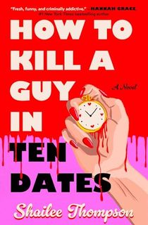 How-to-Kill-a-Guy-in-Ten-Dates How to Kill a Guy in Ten Dates