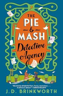 The Pie & Mash Detective Agency