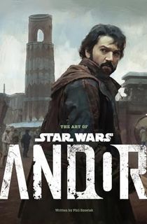 The Art of Star Wars: Andor (The Complete Series)