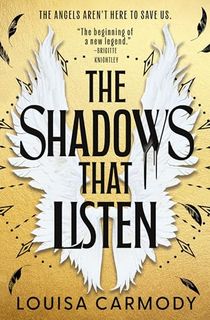 The Shadows That Listen