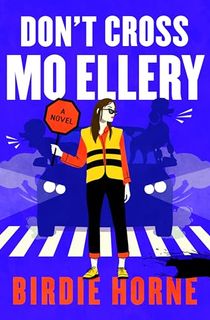 Don’t-Cross-Mo-Ellery Don’t Cross Mo Ellery