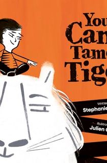 You Can't Tame a Tiger