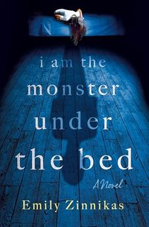 I-Am-the-Monster-Under-the-Bed I Am the Monster Under the Bed