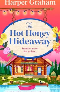 The Hot Honey Hideaway