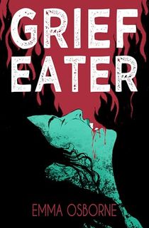 Grief-Eater Grief Eater