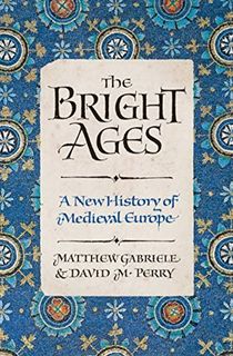 The Bright Ages