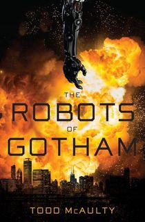 The Robots of Gotham