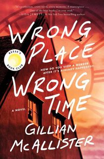 Wrong-Place-Wrong-Time Wrong Place Wrong Time