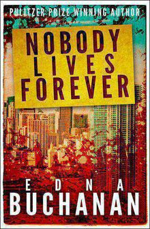 Nobody Lives Forever