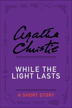 While the Light Lasts