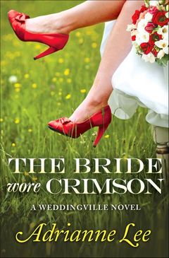 Bride Wore Crimson