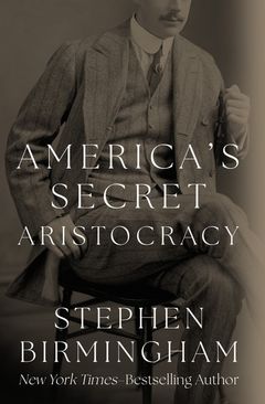 America's Secret Aristocracy
